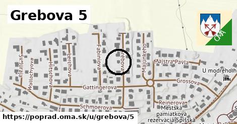 Grebova 5, Poprad