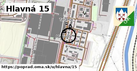 Hlavná 15, Poprad