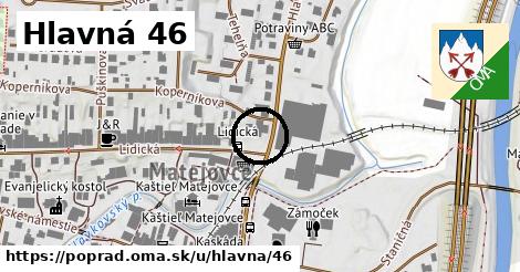 Hlavná 46, Poprad