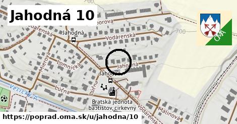 Jahodná 10, Poprad