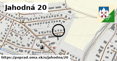 Jahodná 20, Poprad