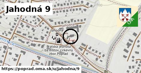Jahodná 9, Poprad
