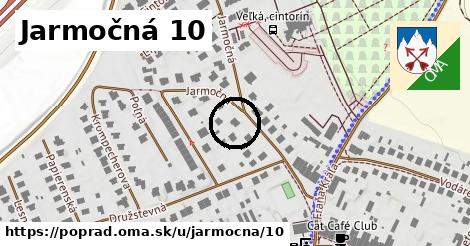 Jarmočná 10, Poprad