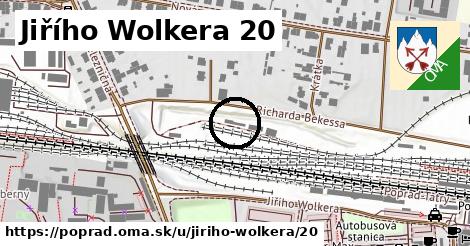 Jiřího Wolkera 20, Poprad