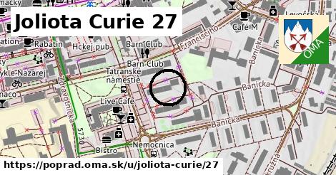 Joliota Curie 27, Poprad