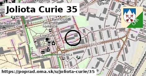 Joliota Curie 35, Poprad