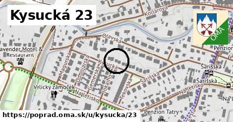 Kysucká 23, Poprad