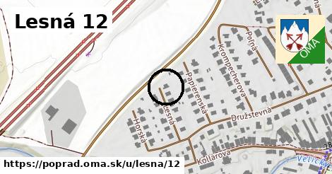 Lesná 12, Poprad