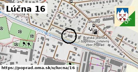 Lúčna 16, Poprad