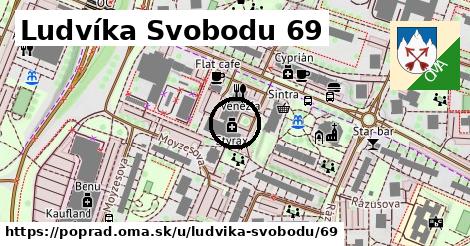 Ludvíka Svobodu 69, Poprad