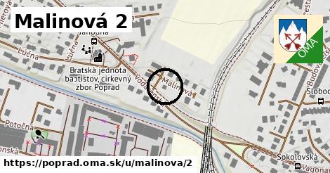 Malinová 2, Poprad