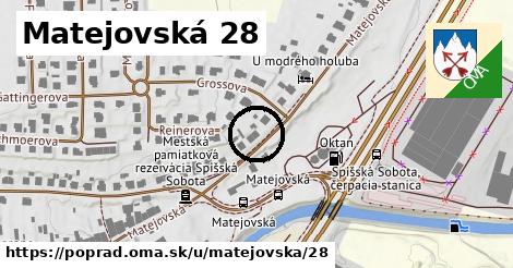 Matejovská 28, Poprad