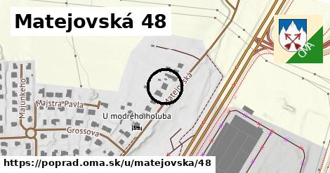 Matejovská 48, Poprad