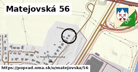 Matejovská 56, Poprad