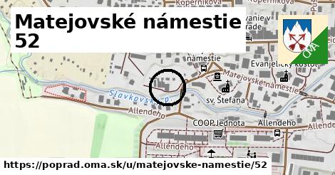 Matejovské námestie 52, Poprad