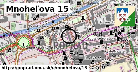 Mnoheľova 15, Poprad