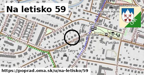 Na letisko 59, Poprad