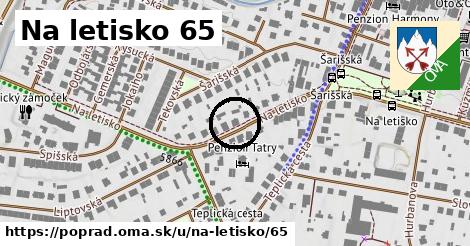 Na letisko 65, Poprad