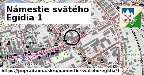 Námestie svätého Egídia 1, Poprad