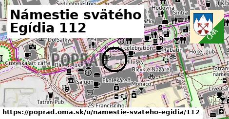 Námestie svätého Egídia 112, Poprad