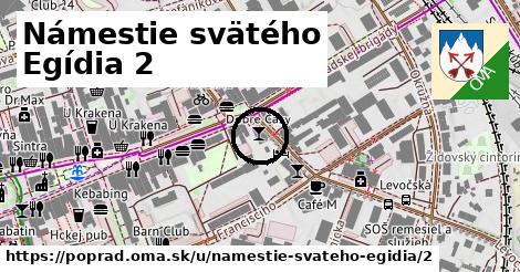 Námestie svätého Egídia 2, Poprad