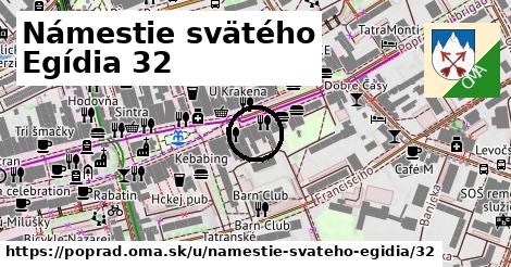 Námestie svätého Egídia 32, Poprad