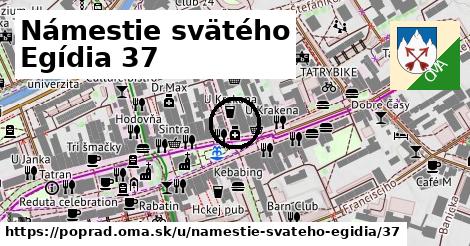 Námestie svätého Egídia 37, Poprad