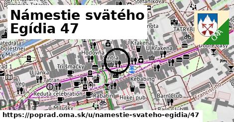 Námestie svätého Egídia 47, Poprad