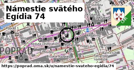 Námestie svätého Egídia 74, Poprad