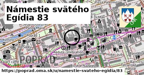 Námestie svätého Egídia 83, Poprad