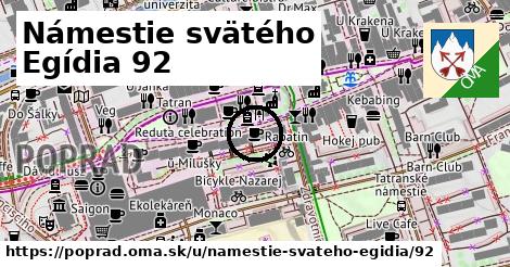 Námestie svätého Egídia 92, Poprad