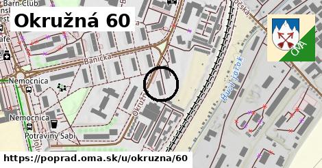 Okružná 60, Poprad