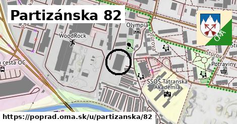 Partizánska 82, Poprad