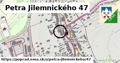 Petra Jilemnického 47, Poprad