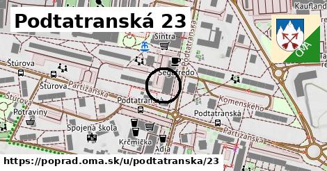 Podtatranská 23, Poprad