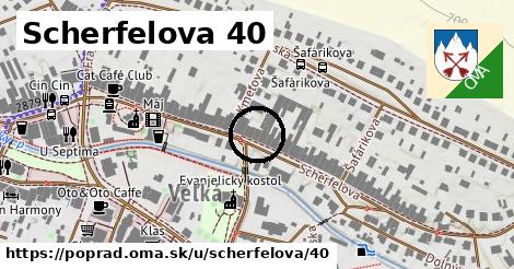 Scherfelova 40, Poprad