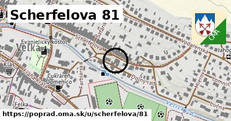 Scherfelova 81, Poprad