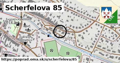 Scherfelova 85, Poprad