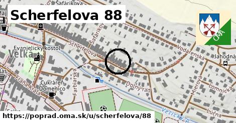 Scherfelova 88, Poprad