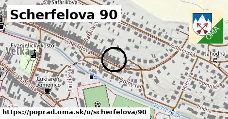 Scherfelova 90, Poprad