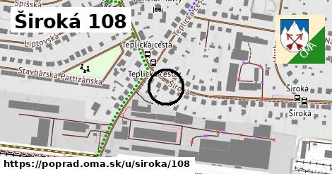 Široká 108, Poprad