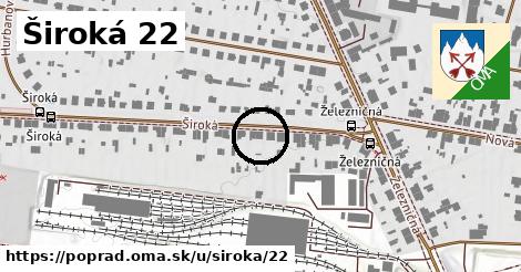 Široká 22, Poprad