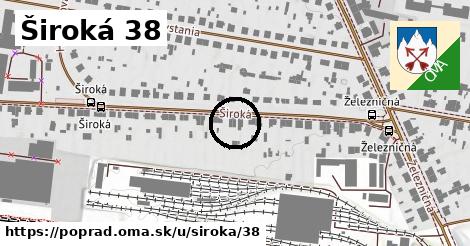 Široká 38, Poprad