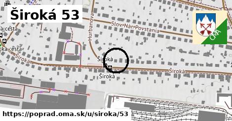 Široká 53, Poprad