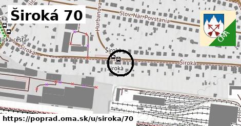 Široká 70, Poprad