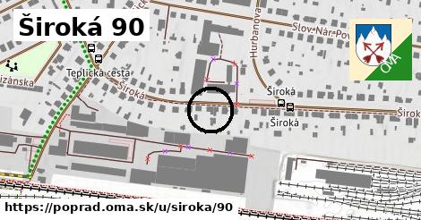 Široká 90, Poprad