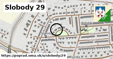 Slobody 29, Poprad