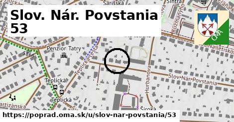 Slov. Nár. Povstania 53, Poprad