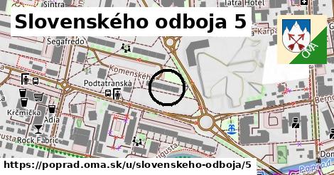 Slovenského odboja 5, Poprad