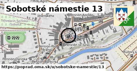 Sobotské námestie 13, Poprad